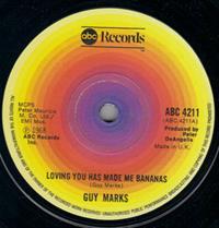 LOVING YOU HAS MADE ME BANANAS / FORGIVE ME MY LOVE