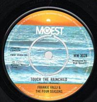 TOUCH THE RAINCHILD / POOR FOOL