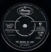 THE BRIDGE OF LOVE / JUST LOVE ME