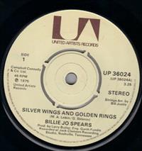 SILVER WINGS AND GOLDEN RINGS / THEN GIVE HIM BACK TO ME