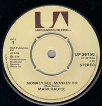 MONKEY SEE MONKEY DO / WHOLE WIDE WORLD AIN'T NOTHING BUT A PARTY