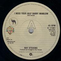 I NEED YOUR HELP BARRY MANILOW / DAYDREAM ROMANCE