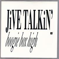 JIVE TALKIN' / RHYTHM TALKIN'