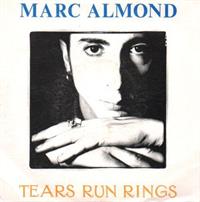 TEARS RUN RINGS / EVERYTHING I WANTED LOVE TO BE