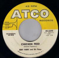 CHICKEN FEED / THAT CERTAIN PARTY