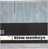 SLAVES NO MORE / WHATS THAT?