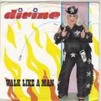 WALK LIKE A MAN / MAN TALK