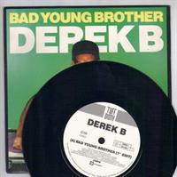 BAD YOUNG BROTHER  / INSTRUMENTAL (looks unplayed)