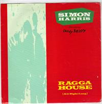 RAGGA HOUSE (ALL NIGHT LONG) / RADIO VERSION