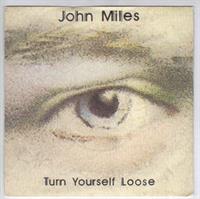 TURN YOURSELF LOOSE / CLOSER TO YOU