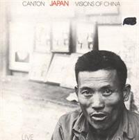 VISIONS OF CHINA / CANTON - GATEFOLD SLEEVE