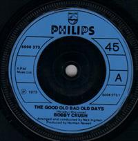 THE GOOD OLD BAD OLD DAYS / BOB-CAT