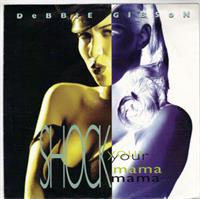 SHOCK YOUR MAMA / LOVE OR LUST