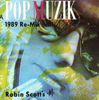 POP MUZIK-1989 REMIX / ORIGINAL 1979 VERSION