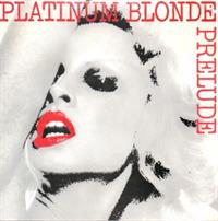 PLATINUM BLONDE / WONDERFUL LIFE