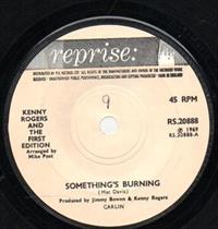 SOMETHING'S BURNING / MOMMA'S WAITING