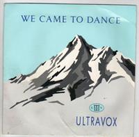 OVERLOOK / WE CAME TO DANCE