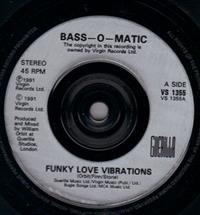 FUNKY LOVE VIBRATIONS / ATTACK OF THE 50 FT DRUM DRMON