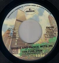 SHAKE AND DANCE WITH ME / I'LL SET YOU OUT OK