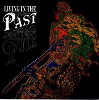 LIVING IN THE PAST / HARD LINER