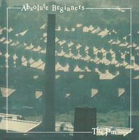 ABSOLUTE BEGINNERS / TALES FROM THE RIVERBANK