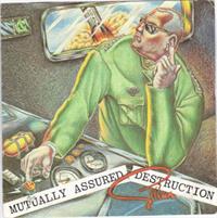 MUTUALLY ASSURED DESTRUCTION / THE MAELSTROM