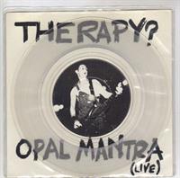 OPAL MANTRA (LIVE) / INNOCENT X (LIVE)- CLEAR VINYL