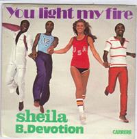 YOU LIGHT MY FIRE / GIMME YOUR LOVING