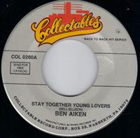 STAY TOGETHER YOUNG LOVERS / YOU BETTER GO