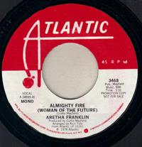 ALMIGHTY FIRE (WOMAN OF THE FUTURE) / MONO - PROMO