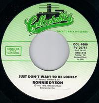 JUST DON'T WANT TO BE LONELY / WHY CAN'T I TOUCH YOU?