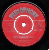 YOU'RE DRIVING ME CRAZY /  CHARLEY MY BOY (looks unplayed)