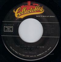 THE LOVE WE HAD STAYS ON MY MIND / THE WATUSI