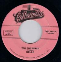 TELL THE WORLD / BLUES AT THREE