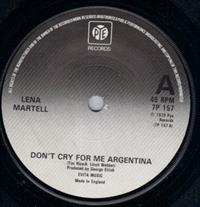 DONT CRY FOR ME ARGENTINA / DONT REMEMBER YOUR NAME