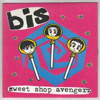 SWEET SHOP AVENGERZ / I'LL GET YOU BACK / ROLLERBLADE