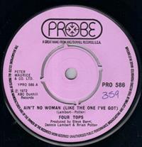 AIN'T NO WOMAN (LIKE THE ONE I'VE GOT) / PUT A LITTLE LOVE