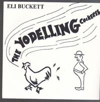 THE YODELLING COCKEREL / OH AH