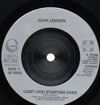 JUST LIKE STARTING OVER / KISS KISS KISS (PLASTIC LABEL)