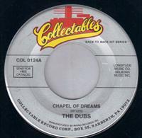 CHAPEL OF DREAMS / IS THERE A LOVE FOR ME