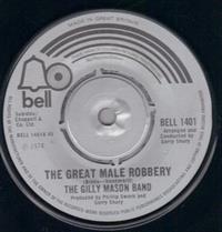 THE GREAT MALE ROBBERY / I'M SAVING ALL MY LOVE