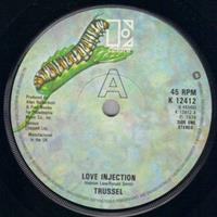 LOVE INJECTION / GONE FOR THE WEEKEND