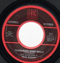 TENNESSEE BIRD WALK / HELP ME MAKE IT THROUGH THE NIGHT