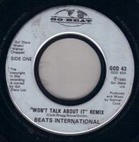 WON'T TALK ABOUT IT / BEATS INTERNATIONAL THEME