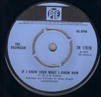 IF I KNEW THEN WHAT I KNOW NOW / A LITTLE BIT OF YOU (LOOKS UNPLAYED)