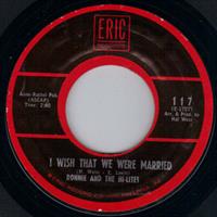 I WISH THAT WE WERE MARRIED / SEND MY LOVE