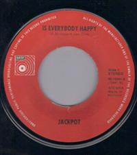 IS EVERYBODY HAPPY / DAISY