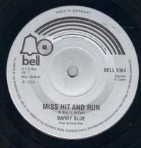 MISS HIT AND RUN / HEADS I WIN TAILS YOU LOSE- GERMANY PRESS