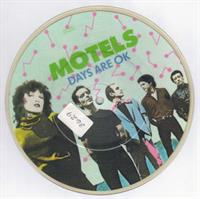 DAYS ARE OK / SLOW TOWN - PICTURE DISC