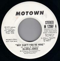 WHY CAN'T YOU BE MINE / BABY DON'TCHA KNOW- PROMO PRESSING